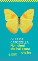 Giuseppe Catozzella - Non dirmi che hai paura