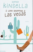 I love shopping a Las Vegas - Kinsella Sophie